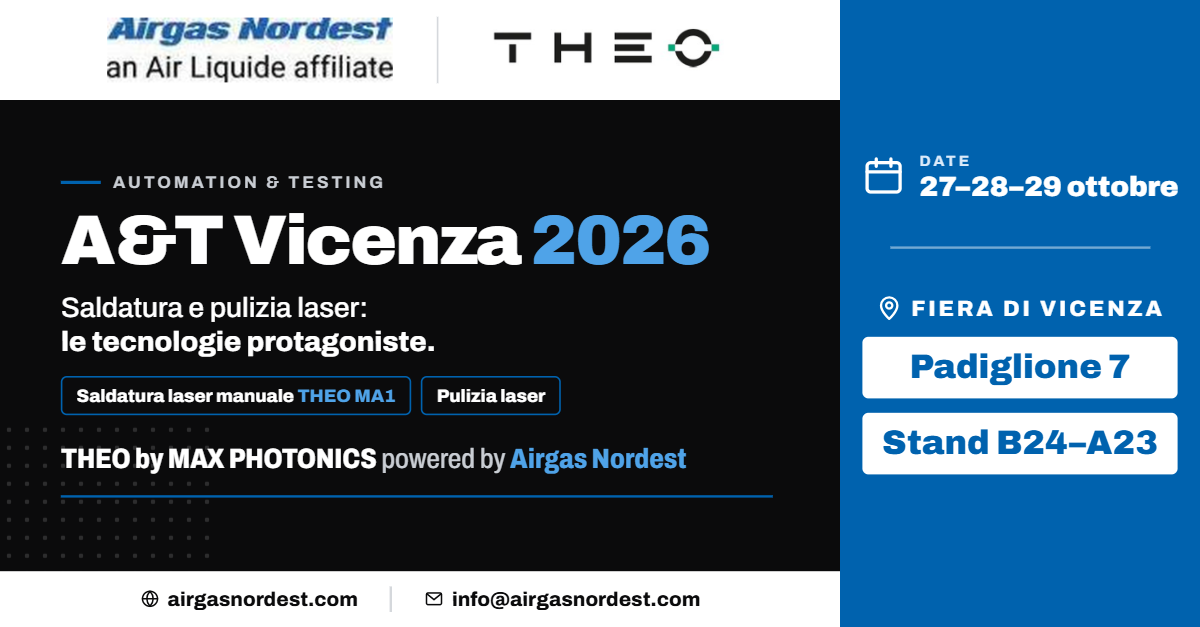 Airgas Nordest con THEO by Max Photonics ad A&T Vicenza 2026